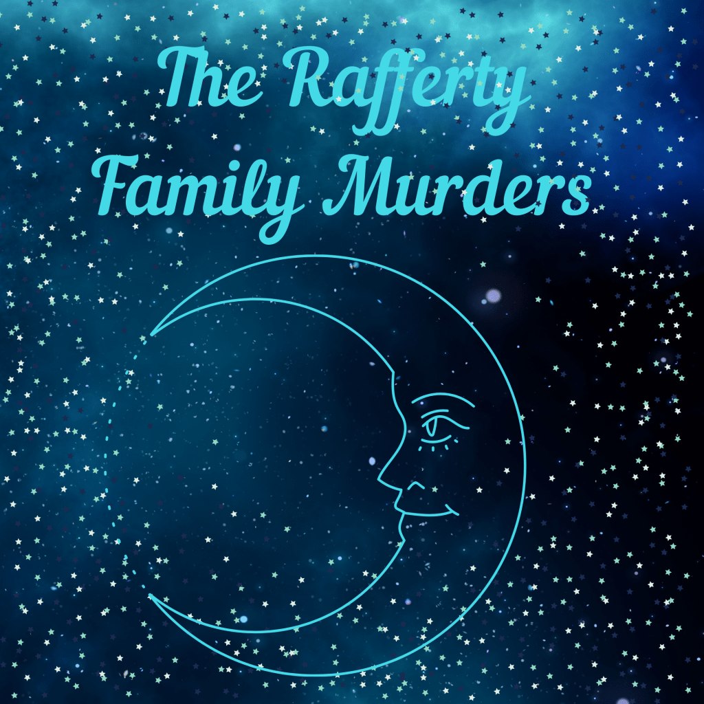The Rafferty Murders